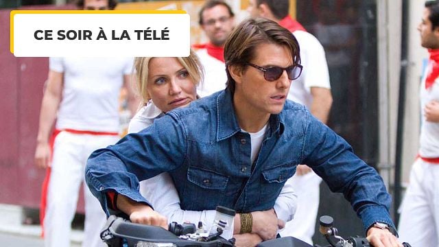 Ce soir à la télé : Tom Cruise + Cameron Diaz + une moto... Une addition qui annonce un vrai moment de fun et des cascades sans doublure