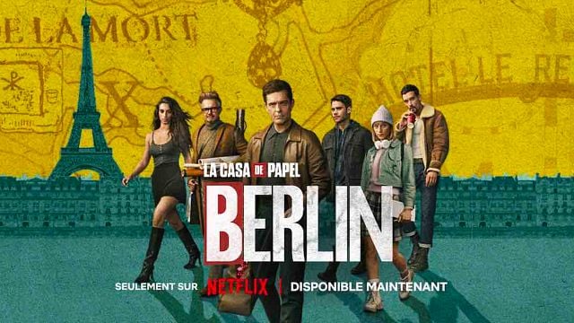 Berlin: la série dérivée de la Casa de Papel est sur Netflix