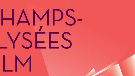 image de la news Le Champs-Elysées Film Festival dévoile son programme !