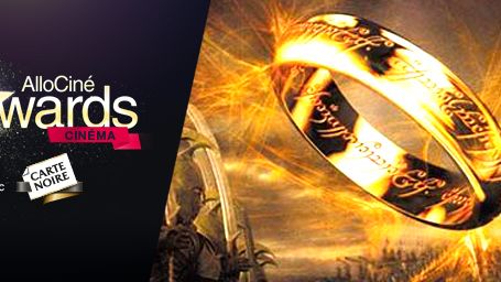 image de la news AlloCiné Awards Cinéma : "Le Seigneur des Anneaux" meilleure saga !