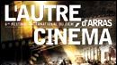 image de la news L'Autre Cinéma de retour à Arras