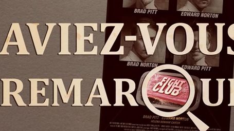 image de la news Aviez-vous remarqué ? Les petits détails cachés de... Fight Club !