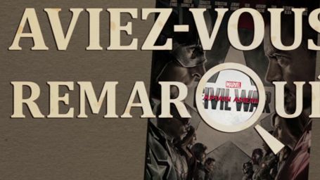 image de la news Aviez-vous remarqué ? Les petits détails cachés de Captain America : Civil War