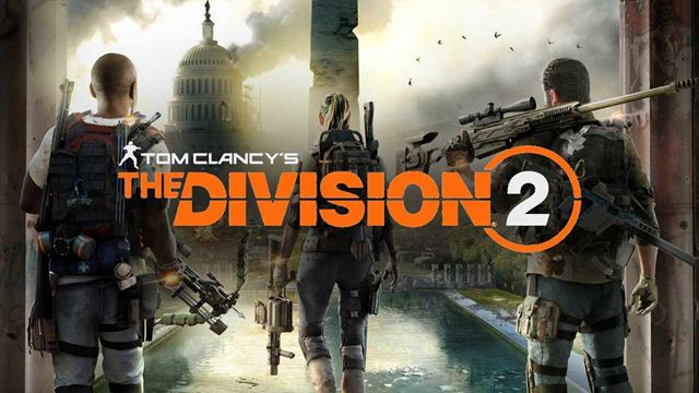The Division 2 : Ubisoft dévoile son Trailer de lancement