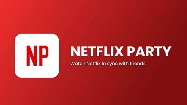 image de la news Confinement : regarder Netflix ensemble à distance c'est possible avec Netflix Party