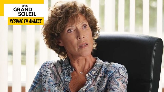 image de la news Un Si Grand Soleil en avance : résumé de l’épisode du lundi 22 novembre 2021 [SPOILERS]