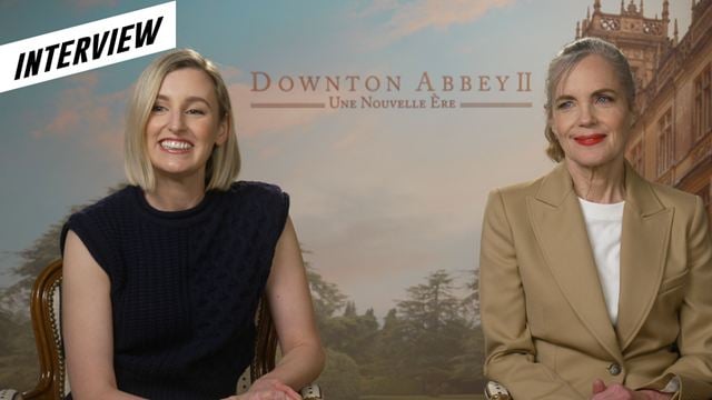 Downton Abbey : Laura Carmichael et Elizabeth McGovern replongent dans leurs souvenirs