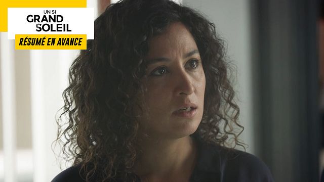 image de la news Un Si Grand Soleil en avance : résumé de l’épisode du mardi 18 octobre 2022 [SPOILERS]