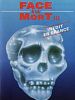 poster de Face à la mort III