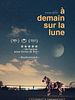 poster de À demain sur la Lune