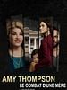 poster de Amy Thompson, le combat d'une mère