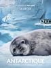 poster de Antarctique : Une aventure au cœur de la  banquise