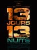 poster de 13 jours 13 nuits