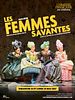 poster de Les Femmes Savantes (Comédie-Française)