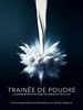 poster de Traînée de poudre