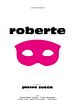 poster de Roberte