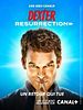 poster de Dexter : Resurrection