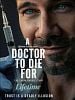 poster de A Doctor to Die For: The Sarah Harris Story