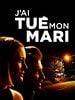 poster de J'ai tué mon mari