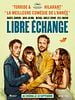 poster de Libre échange