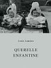 poster de Querelle enfantine