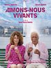 poster de Aimons-nous vivants
