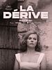poster de La Dérive