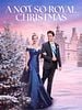 poster de Un Noël presque royal !