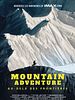 poster de Mountain Adventure - Au-delà des frontières