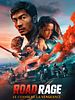 poster de Road Rage : Le Convoi de la Vengeance
