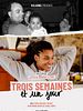 poster de Trois semaines et un jour