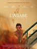 poster de L’Arabe (The Arab)
