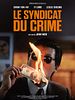 poster de Le Syndicat du crime