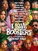 poster de I Love Boosters