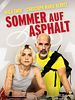 poster de Un été sur le bitume