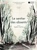 poster de Le Sentier des absents