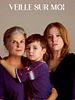 poster de Veille sur moi