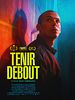poster de Tenir debout