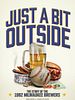 poster de Just a Bit Outside: The Story of the 1982 Milwaukee Brewers