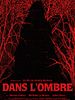 poster de Dans l’ombre