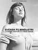 poster de Svensk Filmindustri, la grande aventure du cinéma suédois