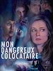 poster de Mon dangereux colocataire