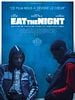 poster de Eat the Night