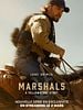 poster de Marshals : A Yellowstone Story