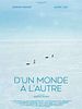 poster de D’un monde à l’autre