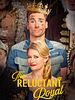 poster de The Reluctant Royal