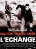 poster de L'Echange