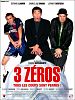 poster de 3 Zéros