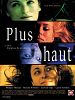 poster de Plus haut