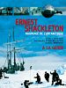 poster de Ernest Shackleton, naufragé de l'Antarctique